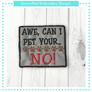 Awe, Can I Pet Patch {4x4}