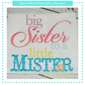 Big Sister to a Little Mister {Four Sizes}