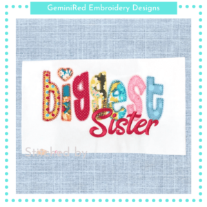 Biggest Sister {Four Sizes}