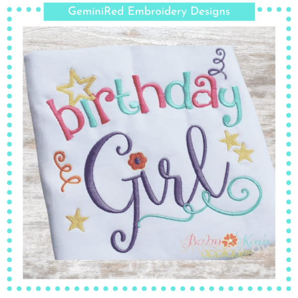 Birthday Girl {Four Sizes}