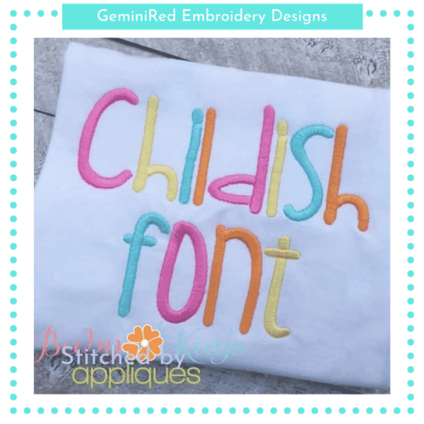 Childish Font {Five Sizes}