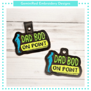 Dad Bod on Point Key Fob {Eyelet & Snap}