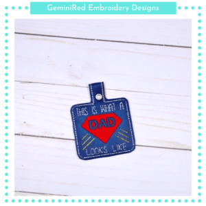 What a Dad Looks Like Key Fob {Eyelet & Snap}