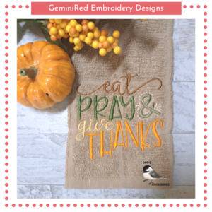 Eat Pray & Give Thanks {Five Sizes}