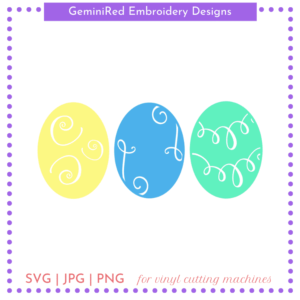 CUT FILE - Flourish Egg Trio