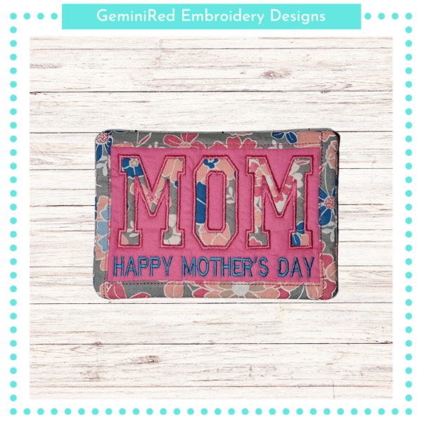 Happy Mother's Day Mug Rug {5x7}