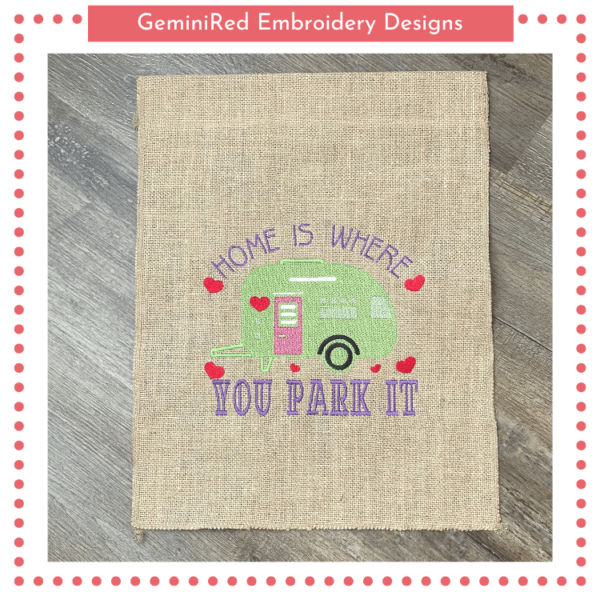 Home is Where You Park It Camper {Four Sizes} - Image 3