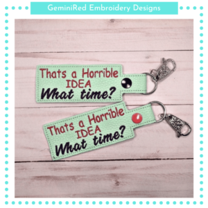 Horrible Idea Key Fob {Eyelet & Snap}
