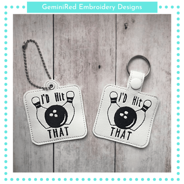 I'd Hit That Bowling Key Fob {Eyelet & Snap}