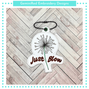 Just Blow Key Fob {Two Sizes}