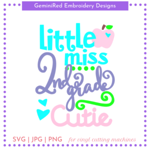 CUT FILE - 2nd Grade Cutie