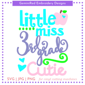 CUT FILE - 3rd Grade Cutie