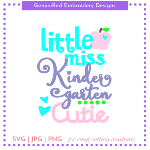 CUT FILE - Kindergarten Cutie