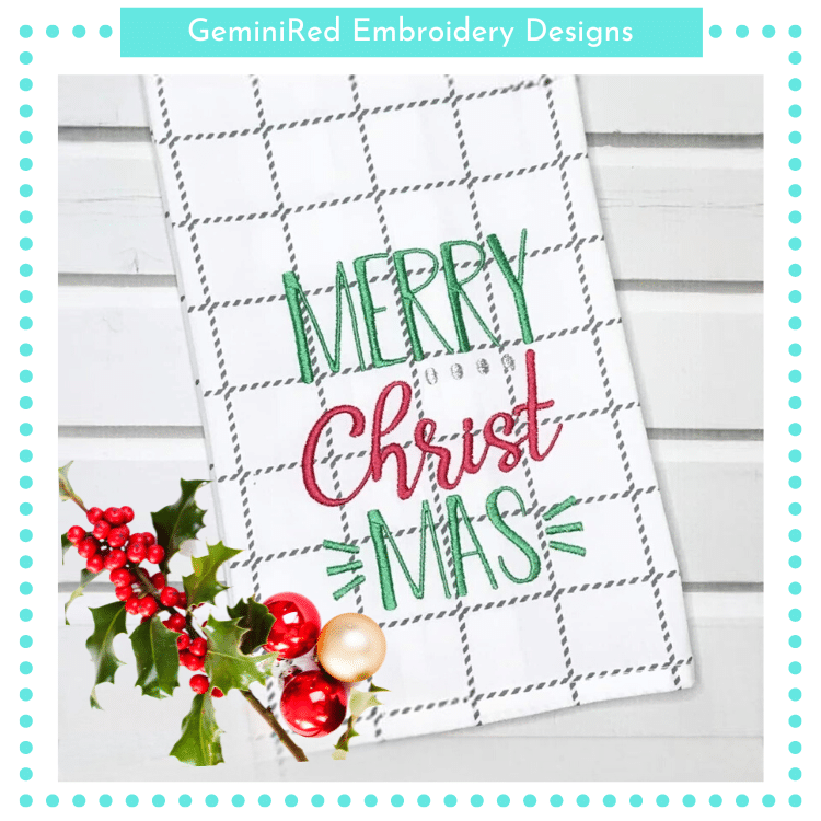 Merry *Christ*mas Embroidery Saying {Four Sizes}