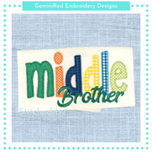 Middle Brother {Four Sizes}