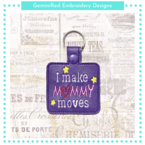 Mommy Moves Key Fob {Eyelet & Snap}