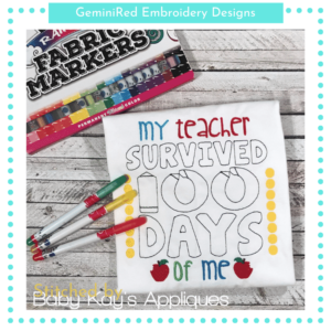 Color Me My Teacher Survived 100 Days of Me {Four Sizes}