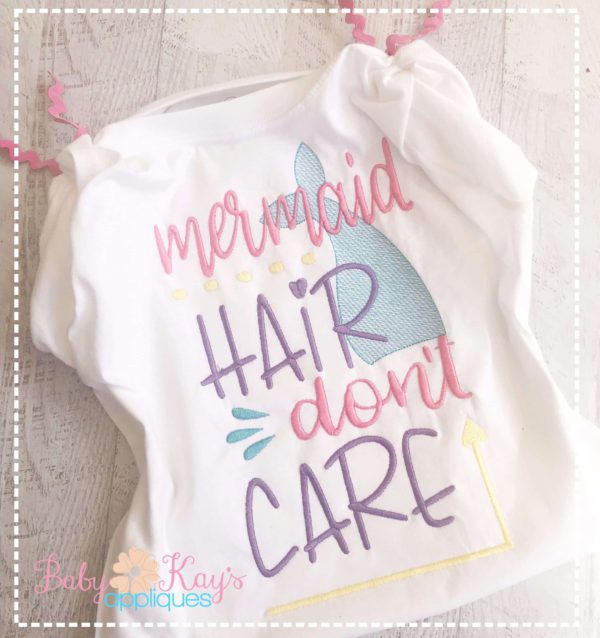 Mermaid Hair Don't Care {Three Sizes}