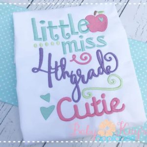 Little Miss 4th Grade Cutie  {Three Sizes}