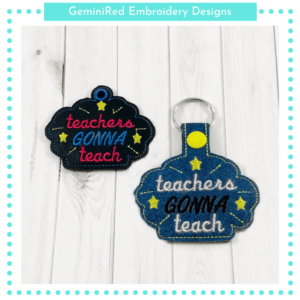 Teachers Gonna Teach Key Fob {Eyelet & Snap}