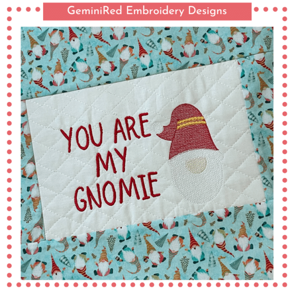 You are my Gnomie {Four Sizes} - Image 2