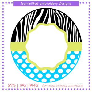 CUT FILE - Zebra and Dots Monogram Frame