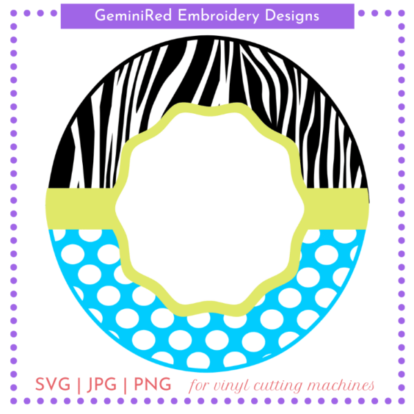 CUT FILE - Zebra and Dots Monogram Frame
