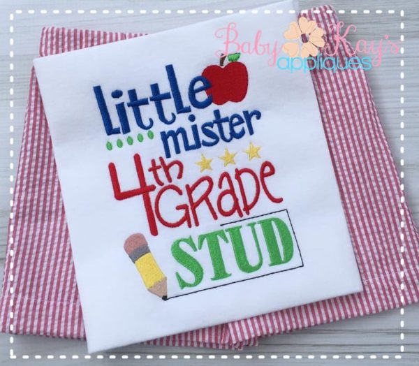 Little Mister 4th Grade Stud {Three Sizes}
